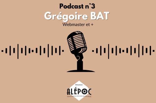 Podcast No. 3: Grégoire, Webmaster of Alépoc Alepoc
